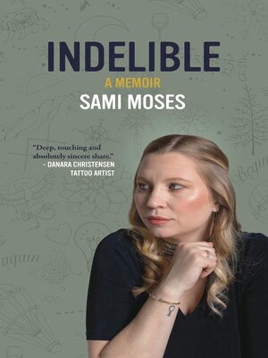 cover image of Indelible